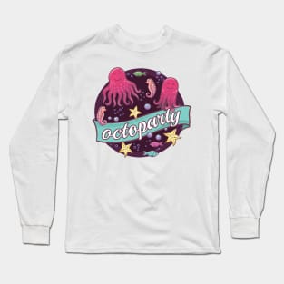 Octoparty Long Sleeve T-Shirt